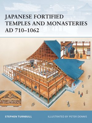 cover image of Japanese Fortified Temples and Monasteries AD 710-1062